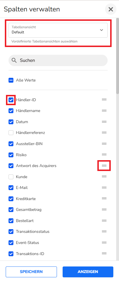 Spaltenverwaltung der Transaktionsliste mit Auswahlfeldern, Drag-and-drop-Funktion und Vorlagenmenü.