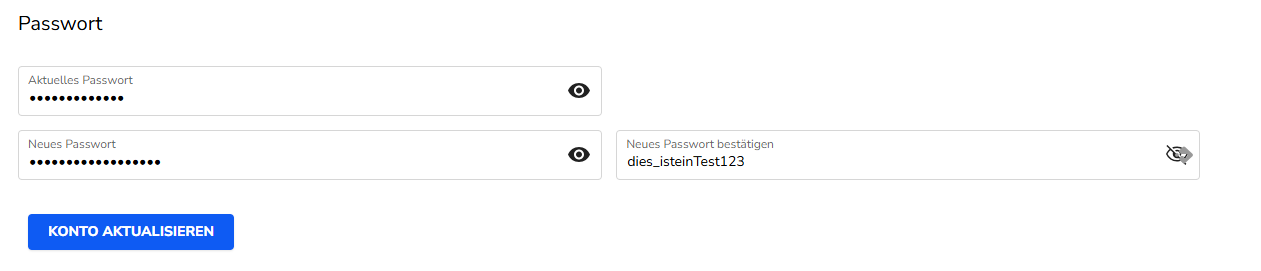 Password aendern Eingabe in die Felder mit verdeckter und offener Eingabe