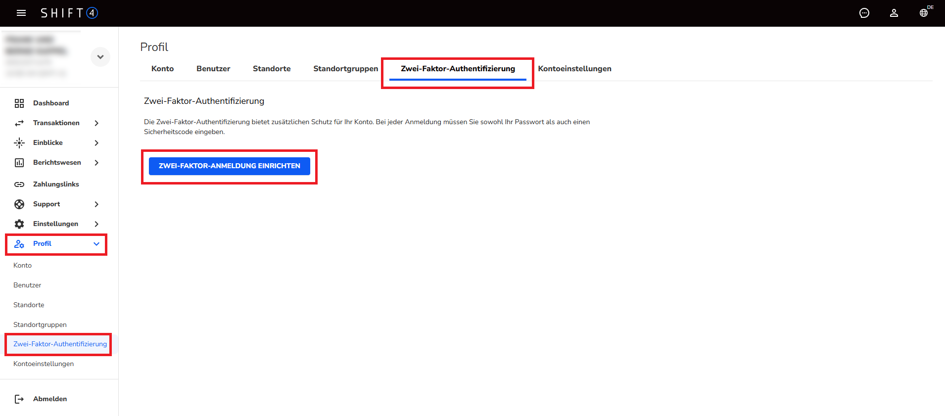 Zwei Faktor Authentifizierung für denShift4 Customer Hub einrichten