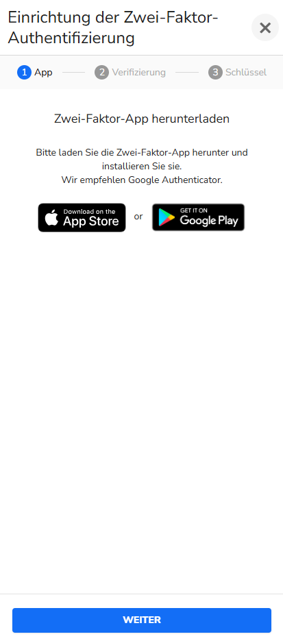 Zwei Faktor Authentifizierung Konfiguration starten Download App Möglichkeiten